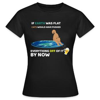 If the Earth was flat - Women's T-Shirt - black - Front - AI Model Female 172 dark (172cm)