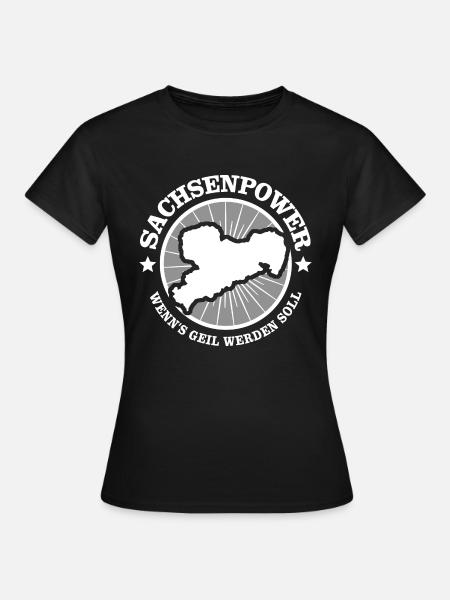 Sachse Sachsen Geil Spruch - Frauen T-Shirt - Schwarz