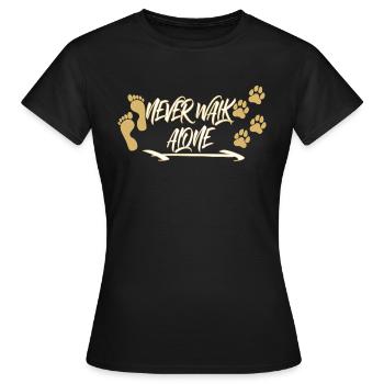 NEVER WALK ALONE - Frauen T-Shirt - Schwarz - Vorne - AI Model Female 172 dark (172cm)