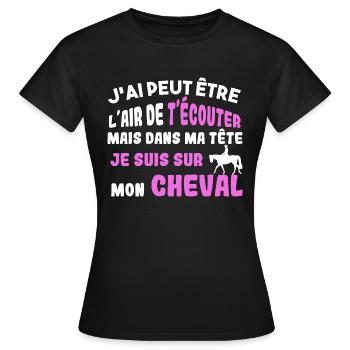 Dans ma tête je suis sur mon cheval cadeau humour - T-shirt Femme - noir - Devant - AI Model Female 172 dark (172cm)