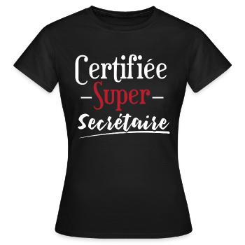 Super secrétaire Cadeau humour personnalisé - T-shirt Femme - noir - Devant - AI Model Female 172 dark (172cm)