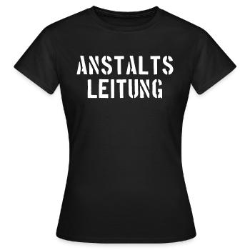 Anstaltsleitung - Alte Schrift - Anstalt - Leitung - Frauen T-Shirt - Schwarz - Vorne - AI Model Female 172 dark (172cm)