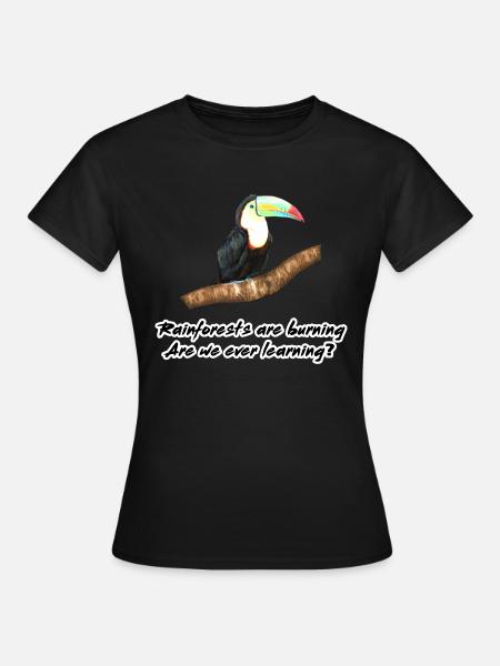 Les forêts tropicales brûlent - T-shirt Femme - noir