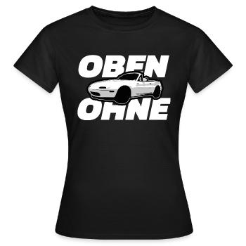 OBEN OHNE CABRIO - Frauen T-Shirt - Schwarz - Vorne - AI Model Female 172 dark (172cm)