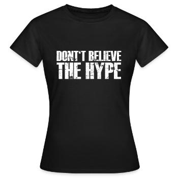 ne croyez pas le * $%! *: blanc - T-shirt Femme - noir - Devant - AI Model Female 172 dark (172cm)