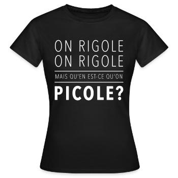 on rigole mais on picole - T-shirt Femme - noir - Devant - AI Model Female 172 dark (172cm)