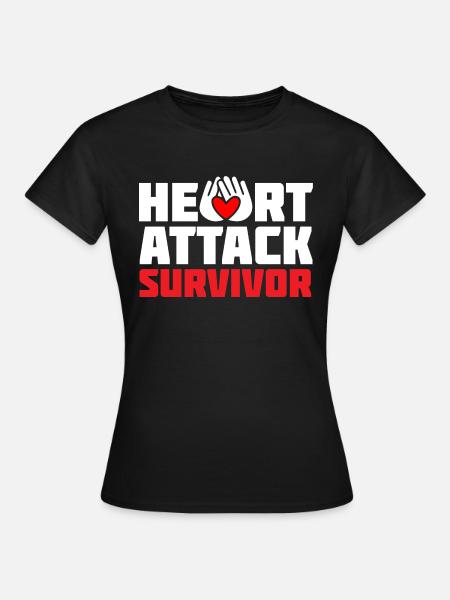 Herzinfarkt Überlebender - Frauen T-Shirt - Schwarz