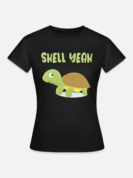 shell yeah turtle shirt - Frauen T-Shirt - Schwarz