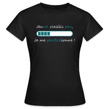 Je ne vieillis pas. - T-shirt Femme - noir - Devant - AI Model Female 172 dark (172cm)