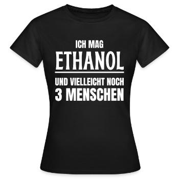 Ich mag Alkohol Ethanol - Lustiger Spruch - Frauen T-Shirt - Schwarz - Vorne - AI Model Female 172 dark (172cm)