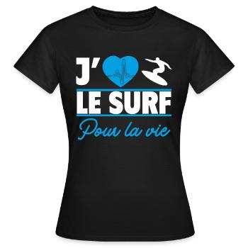 J’aime le surf pour la vie,Surf,Surfeuse,Surfeur - T-shirt Femme - noir - Devant - AI Model Female 172 dark (172cm)