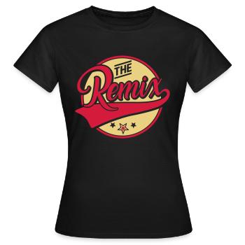 The Remix - Der Remix - The Original - Familie - Frauen T-Shirt - Schwarz - Vorne - AI Model Female 172 dark (172cm)