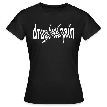 drugs heal pain cadeau drogue medicine kiffer LSD - T-shirt Femme - noir - Devant - AI Model Female 172 dark (172cm)