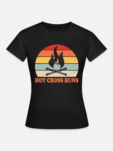 Hot Cross Buns - Frauen T-Shirt - Schwarz