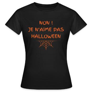 Anti halloween humour Je n'aime pas Halloween - T-shirt Femme - noir - Devant - AI Model Female 172 dark (172cm)