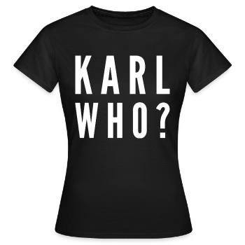 Karl qui ? - T-shirt Femme - noir - Devant - AI Model Female 172 dark (172cm)