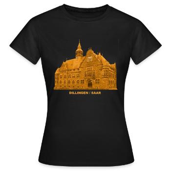 Dillingen Rathaus Saar Saarlouis Saarland - Frauen T-Shirt - Schwarz - Vorne - AI Model Female 172 dark (172cm)