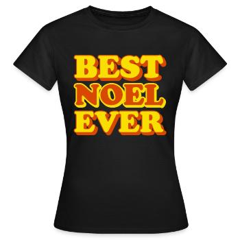 Noel Vorname Lustiges Geschenk - Frauen T-Shirt - Schwarz - Vorne - AI Model Female 172 dark (172cm)