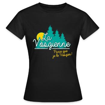 Lorraine Parce que je le Vosgien. - T-shirt Femme - noir - Devant - AI Model Female 172 dark (172cm)