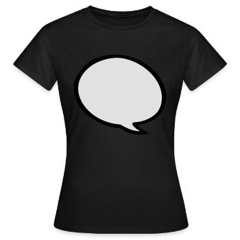 speech bubble - Women's T-Shirt - black - Front - AI Model Female 172 dark (172cm)