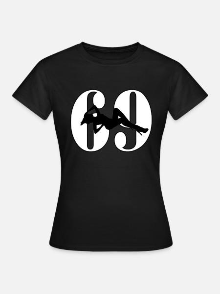 69 - Frauen T-Shirt - Schwarz