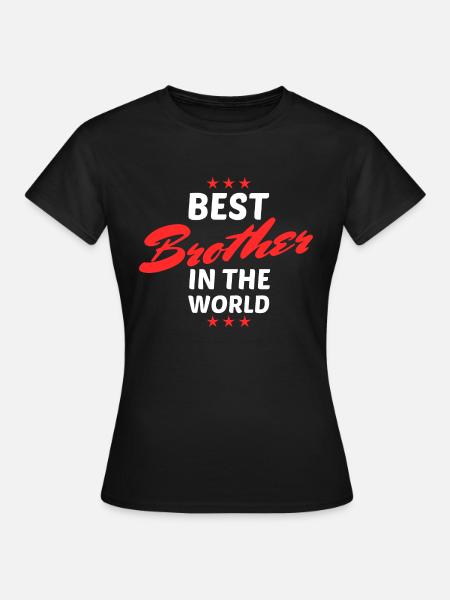 Best Brother in the World White Red - T-shirt Femme - noir