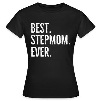 Beste Stiefmutter aller Zeiten - Frauen T-Shirt - Schwarz - Vorne - AI Model Female 172 dark (172cm)