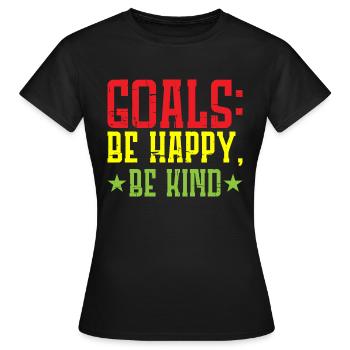 Goals Be Happy, Be Child 6 - Women's T-Shirt - black - Front - AI Model Female 172 dark (172cm)