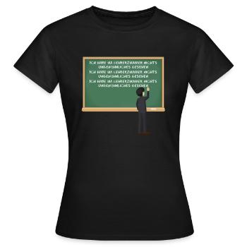 Im Lehrerzimmer nichts gesehen - Frauen T-Shirt - Schwarz - Vorne - AI Model Female 172 dark (172cm)