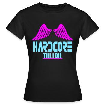Hardcore bis ich sterbe - Frauen T-Shirt - Schwarz - Vorne - AI Model Female 172 dark (172cm)