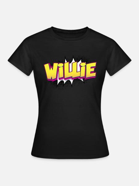 Willie Benutzerdefinierter Name Comic-Stil Pop-Art, - Frauen T-Shirt - Schwarz