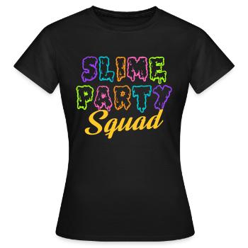 Slime Party Squad - Birthday Slime Lover Party - Frauen T-Shirt - Schwarz - Vorne - AI Model Female 172 dark (172cm)