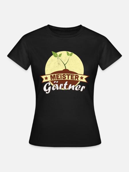 Gärtner Garten Geschenk Gartenarbeit Gartenarbeit - Frauen T-Shirt - Schwarz