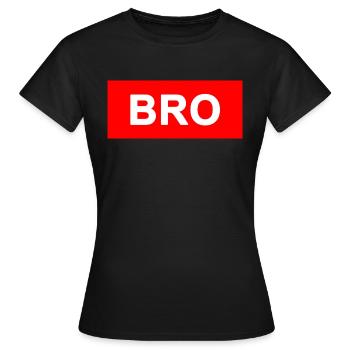 Bro - Frauen T-Shirt - Schwarz - Vorne - AI Model Female 172 dark (172cm)