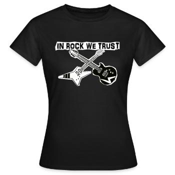 dans le rock en qui nous avons confiance - T-shirt Femme - noir - Devant - AI Model Female 172 dark (172cm)