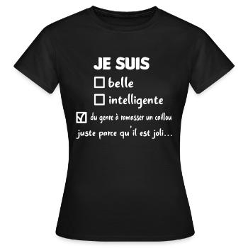 Je suis belle intelligente t-shirt humour femme - T-shirt Femme - noir - Devant - AI Model Female 172 dark (172cm)