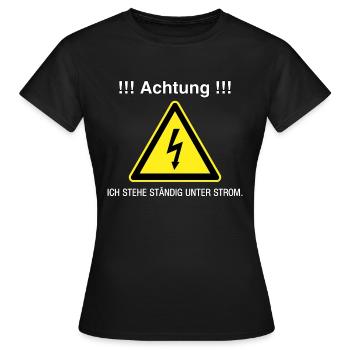 Immer unter Strom - Frauen T-Shirt - Schwarz - Vorne - AI Model Female 172 dark (172cm)