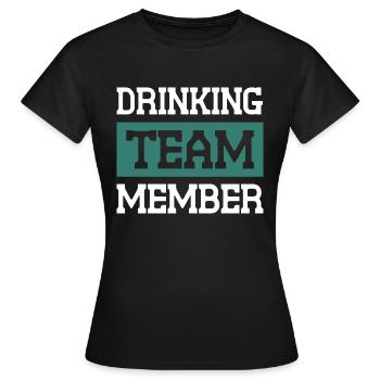 Équipe de consommation d’alcool - T-shirt Femme - noir - Devant - AI Model Female 172 dark (172cm)