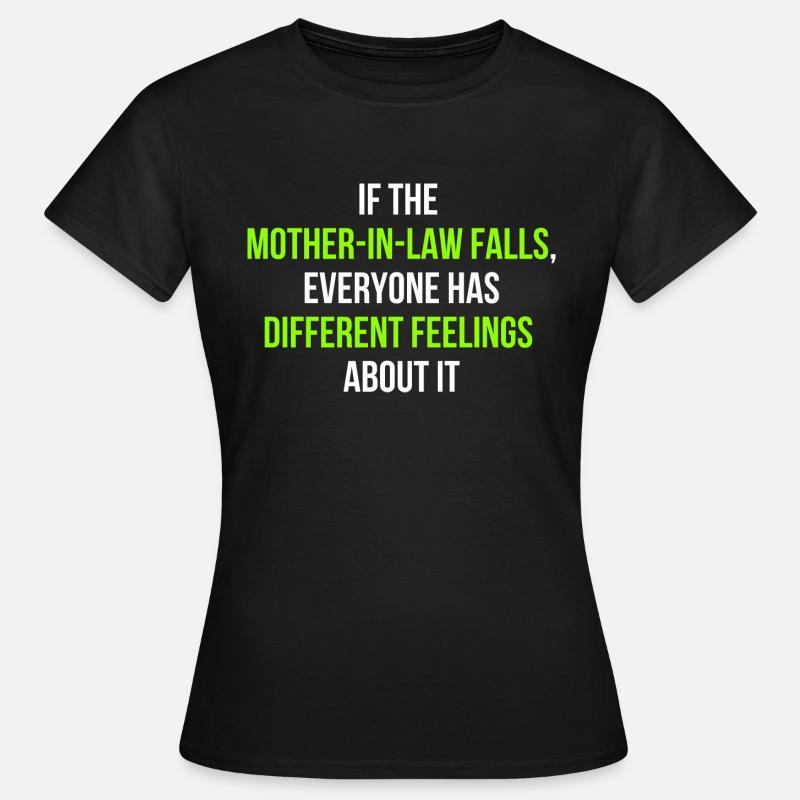 Schwiegermutter Spruch Englisch - Frauen T-Shirt - Schwarz