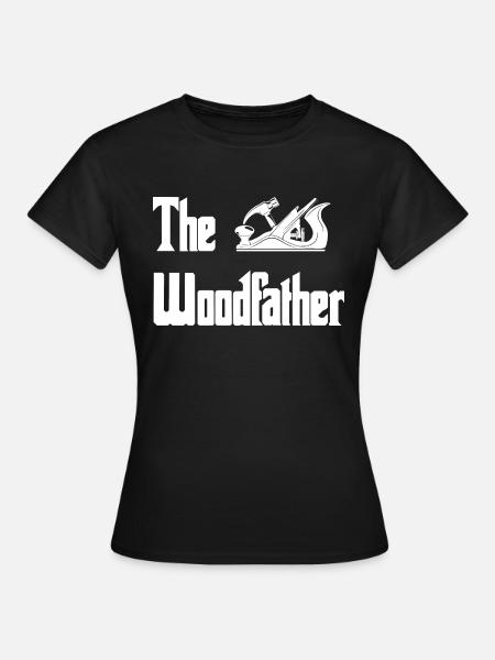 Holzbearbeitung Liebhaber Geschenk Schreinerei Der - Dame-T-shirt - sort