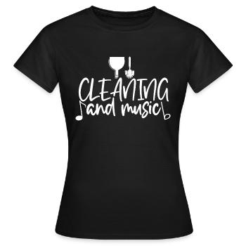 Cleaning And Music 4 - Women's T-Shirt - black - Front - AI Model Female 172 dark (172cm)