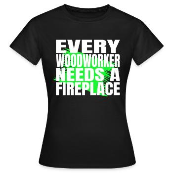 birthday gift wood quote gift idea cutter - Frauen T-Shirt - Schwarz - Vorne - AI Model Female 172 dark (172cm)