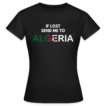 wenn ich verloren habe, schick mich nach Algerien-cadeau Algérie - Frauen T-Shirt - Schwarz - Vorne - AI Model Female 172 dark (172cm)