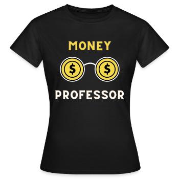 Money professor - Frauen T-Shirt - Schwarz - Vorne - AI Model Female 172 dark (172cm)