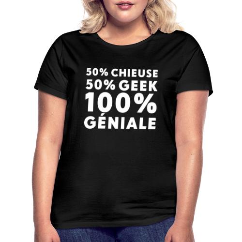 100% Géniale - T-shirt Femme