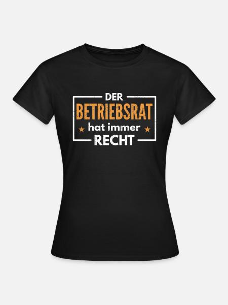 Betriebsrat - Frauen T-Shirt - Schwarz
