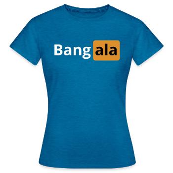 Bangala | logo porno | cadeau beauf - T-shirt Femme - bleu saphir antique chiné - Devant - AI Model Female 172 dark (172cm)