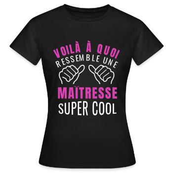 maîtresse super cool humour maitresse d' école - T-shirt Femme - noir - Devant - AI Model Female 172 dark (172cm)