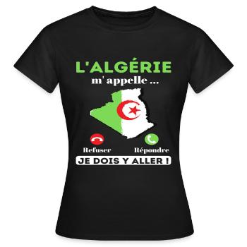 L' Algérie m 'appelle humour Algérie cadeau - T-shirt Femme - noir - Devant - AI Model Female 172 dark (172cm)