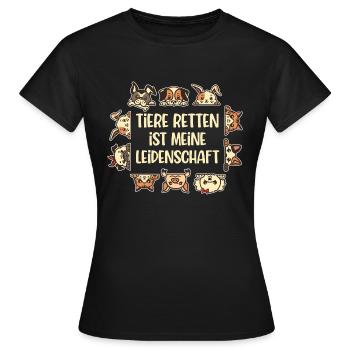 Tiere Retten Ist Meine Leidenschaft Tierrettung - Frauen T-Shirt - Schwarz - Vorne - AI Model Female 172 dark (172cm)